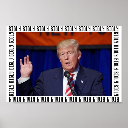 President Donald Trump "Bigly" Frame Poster ポスター (正面)