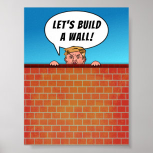 President Donald Trump Build a Wall Funny Cartoon ポスター