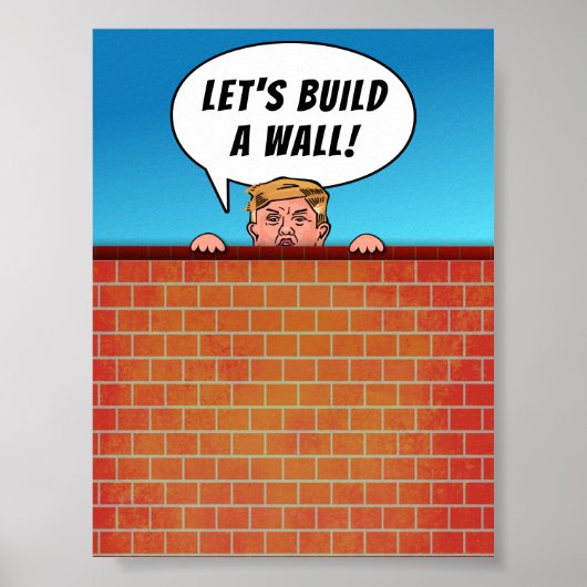President Donald Trump Build a Wall Funny Cartoon ポスター (正面)