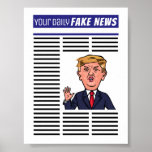 President Donald Trump Fake News Funny Cartoon ポスター<br><div class="desc">Funny cartoon caricature of Donald Trump president of the USA.</div>