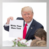 President Donald Trump - Write Your Own Text ポスター (正面)