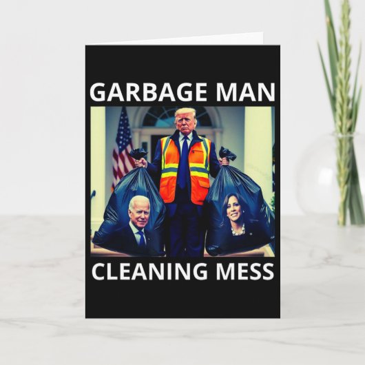 President Garbyge Man Cleaning Mess Tee Trump Take カード (正面)