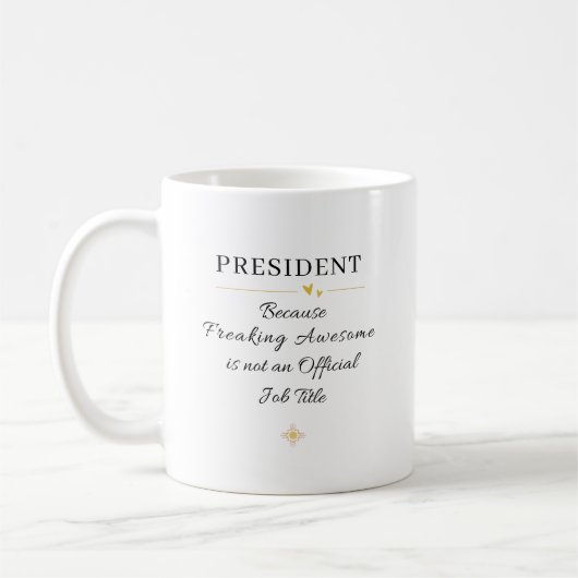 President Office Quote コーヒーマグカップ (左)