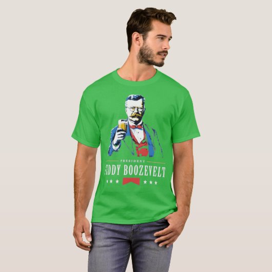 President Teddy Boozevelt Tシャツ (正面フル)