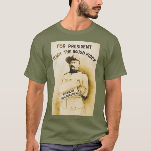 President Teddy - Rough Rider 🫎 Roosevelt Tシャツ (正面)