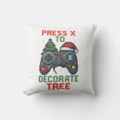 Press X to Decorate Tree ゲーマー用クリスマスピロー | クッション (正面)