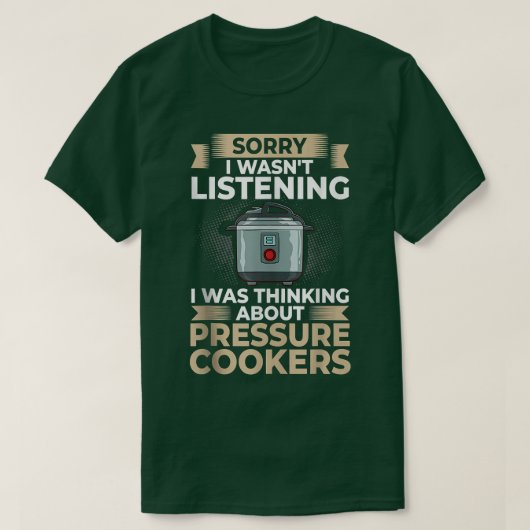 Pressure Cooker Recipes Pot Cooking Electric Canni Tシャツ (デザイン正面)