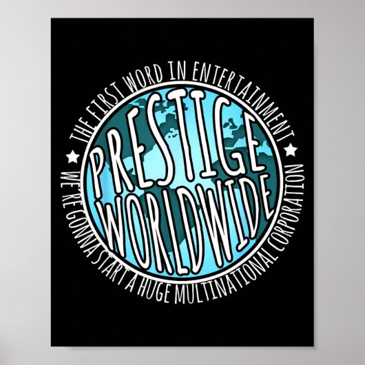 Prestige Worldwide Entertainment Funny Movie Quote ポスター (正面)
