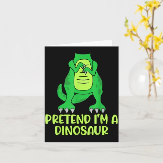 Pretend I’m A Dinosaur Costume Lazy Halloween  カード (黄色い花)