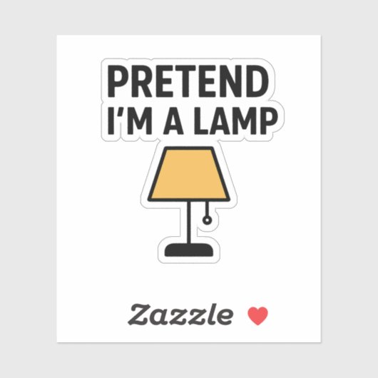 Pretend I’m A Lamp Cute Lamp Sticker シール (シート)