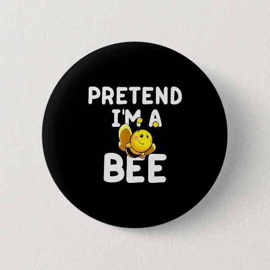 Pretend I'm A Bee Funny Lazy Easy Halloween Costum 缶バッジ (正面)