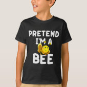 Pretend I'm A Bee Funny Lazy Easy Halloween Costum Tシャツ (正面)