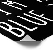 Pretend I'm A Blue Jay Costume Halloween Lazy Blue ポスター (角)