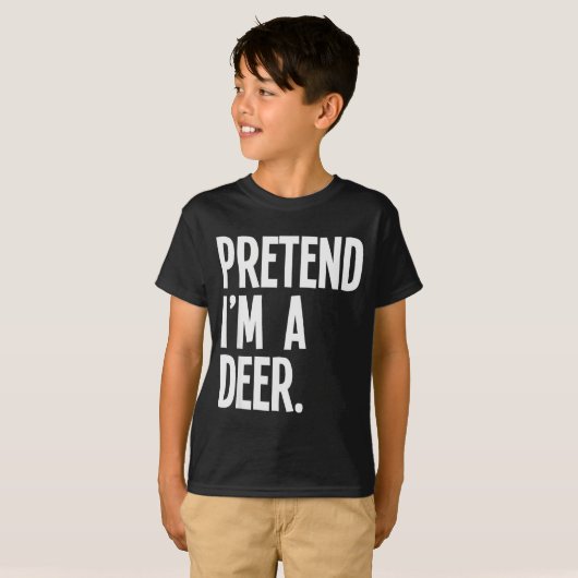 Pretend I'm A Deer Funny Halloween Party Costume Tシャツ (正面フル)