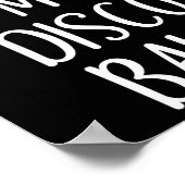 Pretend I'm A Disco Ball Costume Halloween Easy Ad ポスター (角)