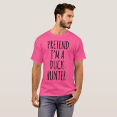 Pretend I'M A Duck Hunter Funny Halloween Animal Tシャツ (正面フル)