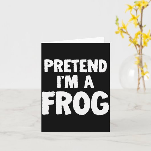 Pretend I'm A Frog Funny Halloween Costume Humor  カード (黄色い花)