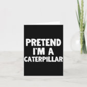 Pretend I'm A Funny Halloween Costume Humor  カード (正面)