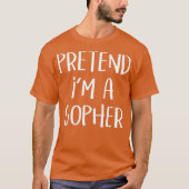 Pretend Im A Gopher Costume Funny Halloween Tシャツ (正面)