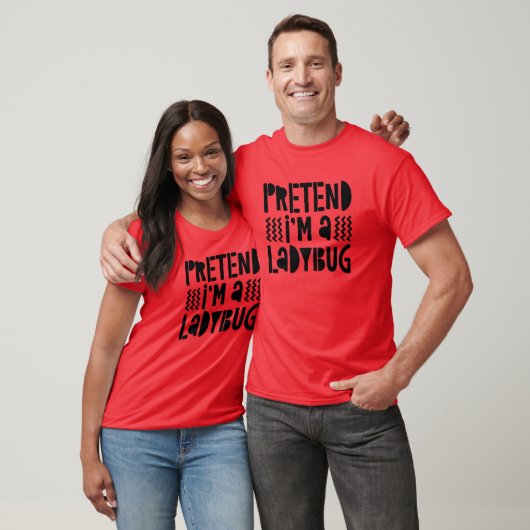 Pretend I'm A Ladybug Costume Tシャツ (ユニセックス)