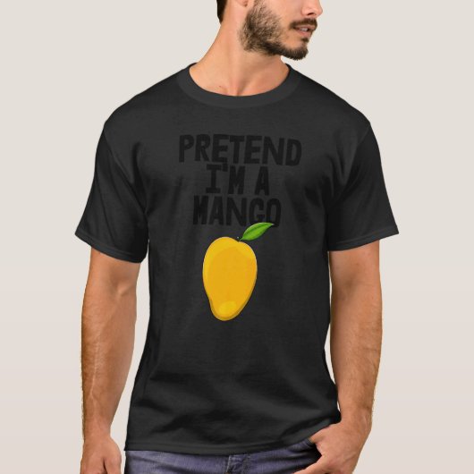 Pretend I'm A Mango Dabbing Funny Mango Fruit Love Tシャツ (正面)