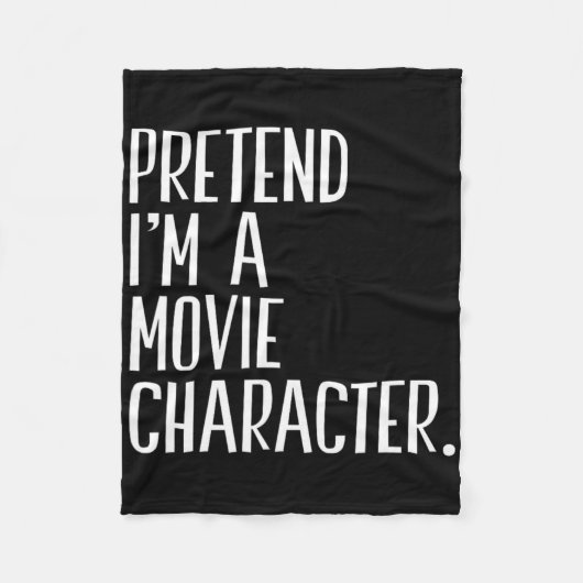 Pretend I'm A Movie Character Funny Halloween Part フリースブランケット (正面)