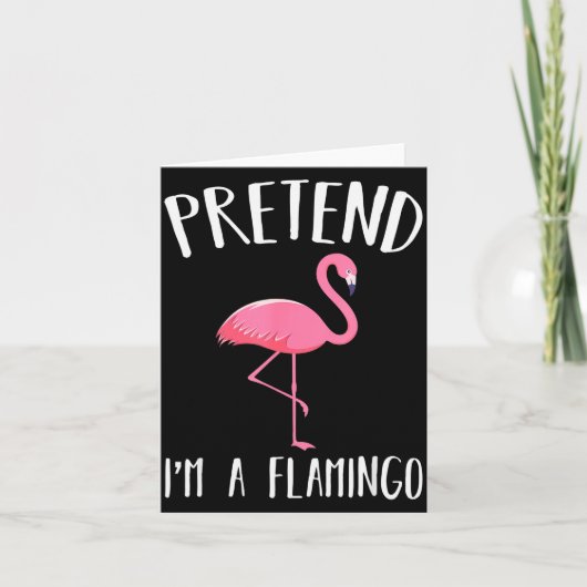 Pretend I'm A Nk Flamingo Funny Halloween Costume  カード (正面)