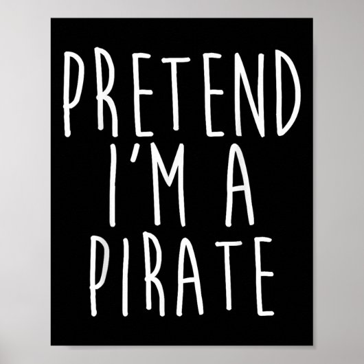 Pretend I'm A Rate Family Lazy Costume Halloween P ポスター (正面)