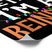 Pretend I'm A Reindeer Lazy Mens Womens Christmas  ポスター (角)