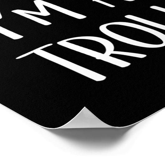 Pretend I'm A Troll Costume Party Funny Halloween  ポスター (角)