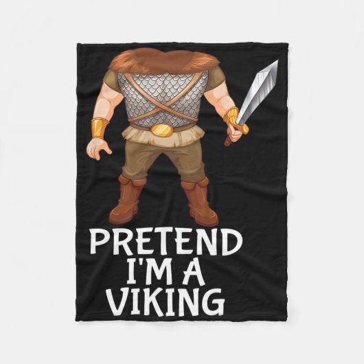 Pretend I'm A Viking Funny Lazy Halloween Costume  フリースブランケット (正面)