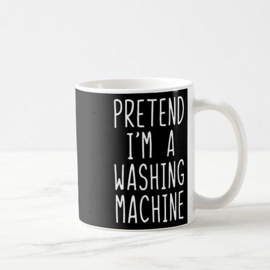 Pretend I'm A Washing Machine Costume Halloween La コーヒーマグカップ (右)