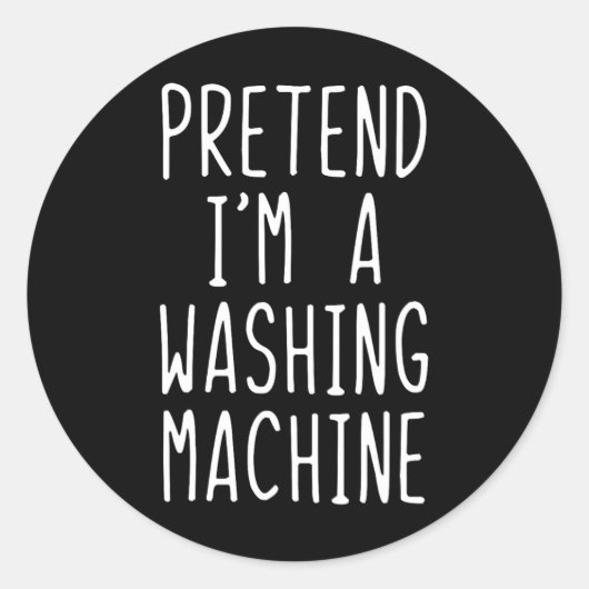Pretend I'm A Washing Machine Costume Halloween La ラウンドシール (正面)
