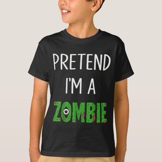 Pretend I'm A Zombie Lazy Funny Zombie Halloween C Tシャツ (正面)