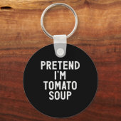 Pretend I'm Tomato Soup Halloween Costume  キーホルダー (正面)