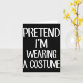 Pretend I'm Wearing A Costume Costume Family Lazy カード (黄色い花)