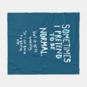 Pretend to be normal フリースブランケット (正面(横))