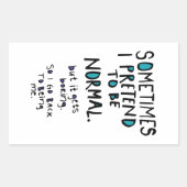 Pretend to be normal 長方形シール (正面)