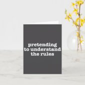 Pretending To Understand The Rules Funny Board Gam カード (黄色い花)