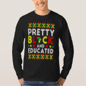 Pretty Black And Educated Black History Month Funn Tシャツ (正面)