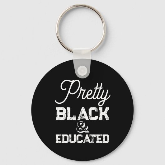 Pretty Black & Educated キーホルダー (正面)