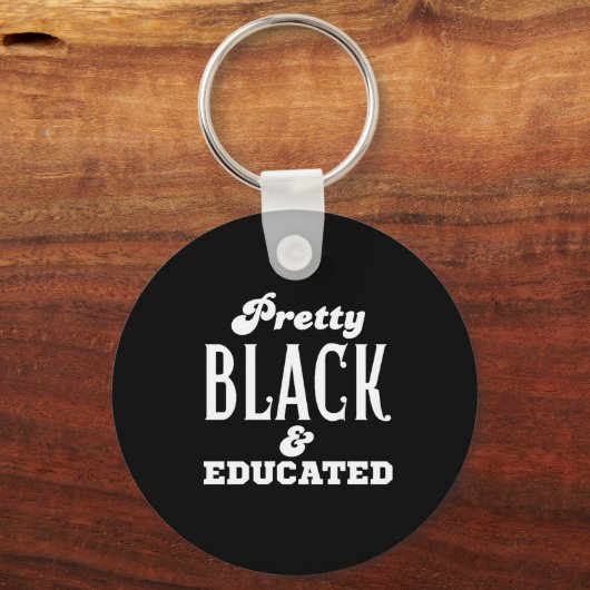 Pretty Black & Educated キーホルダー (正面)