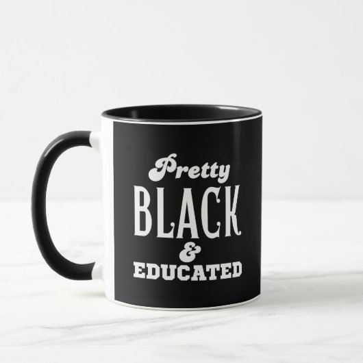 Pretty Black & Educated マグカップ (左)