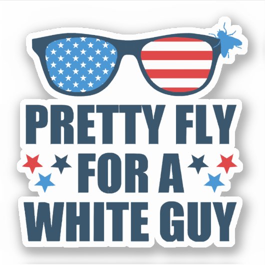 Pretty Fly For A White Guy シール (正面)