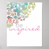 pretty motivational quote poster be inspired ポスター (正面)