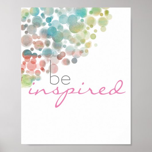 pretty  motivational quote poster be inspired ポスター (正面)