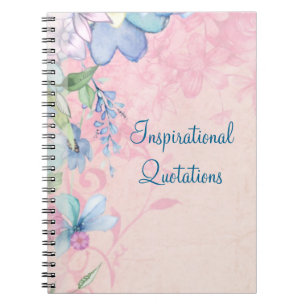Pretty Pink and Blue Floral Inspirational Quotes ノートブック