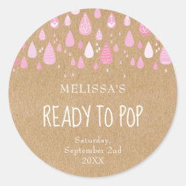 Pretty Pink Raindrops Ready To Pop ベビーシャワー ラウンドシール