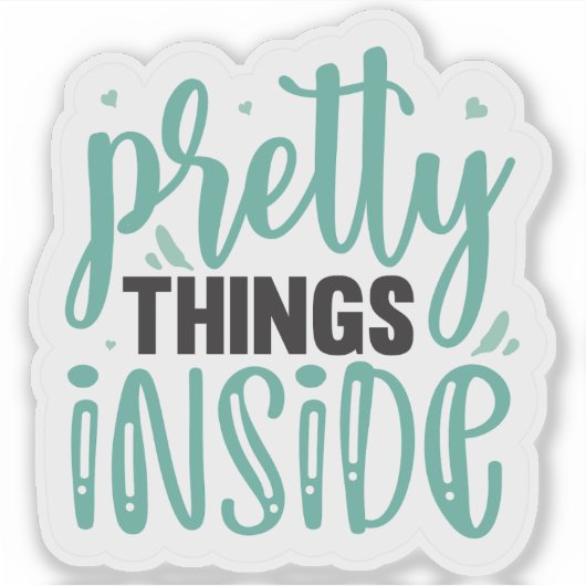 Pretty Things Inside シール (正面)