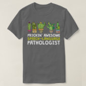 Prickinx27 SpeechLanguage素晴らし病理学者 Tシャツ (デザイン正面)